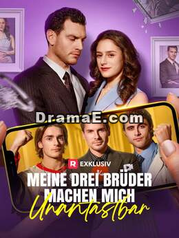Meine drei Brüder machen mich unantastbar