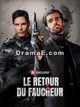 [Doublé] Le Retour du Faucheur