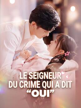 Le Seigneur du Crime Qui A Dit 'Oui'