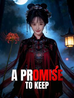 A Promise to Keep