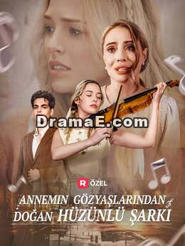 Annemin Gözyaşlarından Doğan Hüzünlü Şark