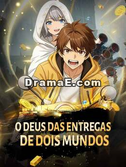 O deus das entregas de dois mundos