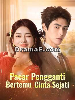 [Versi Dub] Pacar Pengganti Bertemu Cinta Sejati