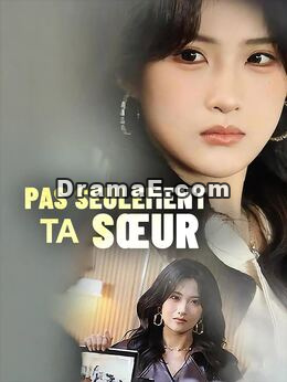 Pas seulement ta sœur