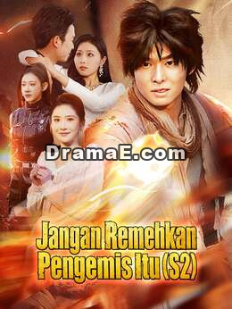 Jangan Remehkan Pengemis Itu (S2)