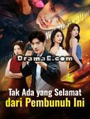 Tak Ada yang Selamat dari Pembunuh Ini