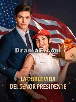 La doble vida del señor presidenteVer todos los episodios gratis