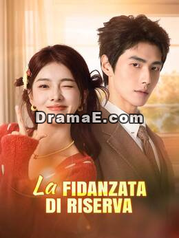 La fidanzata di riserva