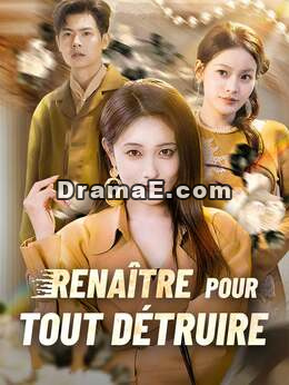 Renaître pour tout détruire
