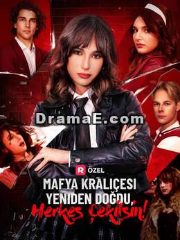 Mafya Kraliçesi Yeniden Doğdu, Herkes Çekilsin!