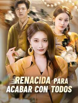 Renacida para acabar con todos