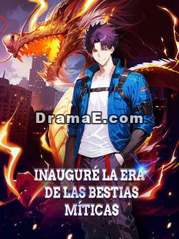 Inauguré la era de las bestias míticas