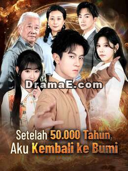 Setelah 50.000 Tahun, Aku Kembali ke Bumi