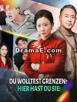 Da ihr Grenzen wolltet