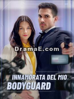 Innamorata del mio bodyguard