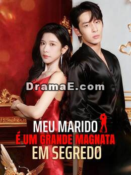 Meu marido é um grande magnata em segredo