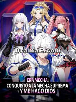 Era mecha: conquisto a la mecha suprema y me hago dios
