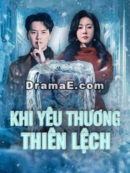 [lồng tiếng] Khi yêu thương thiên lệch