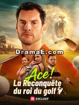 Ace ! La Reconquête du roi du golf