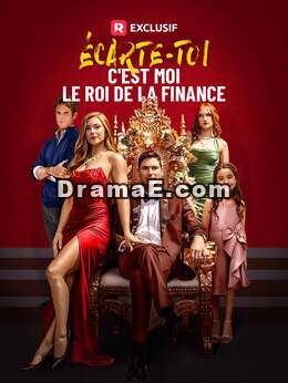 [Doublé] Écarte-toi, c'est Moi le Roi de la finance