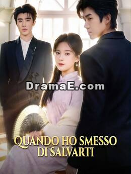 Quando ho smesso di salvarti