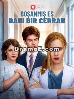 Boşanmış Eş Dahi Bir Cerrah