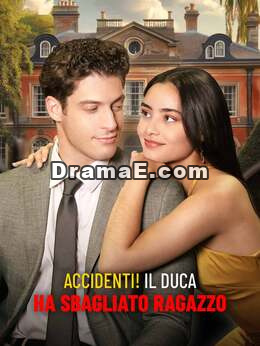 Accidenti! Il duca ha sbagliato ragazzo