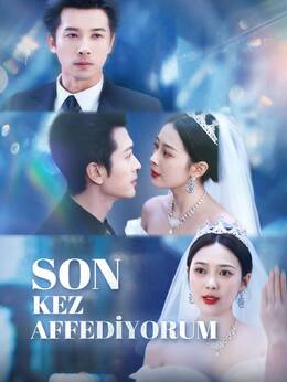 SON KEZ AFFEDİYORUM