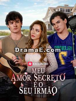 [dublado] Meu Amor Secreto É o Seu Irmão