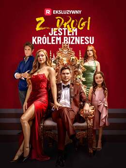 [Dubbing] Z drogi, jestem królem biznesu