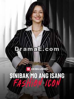 Sinibak Mo ang Isang Fashion Icon