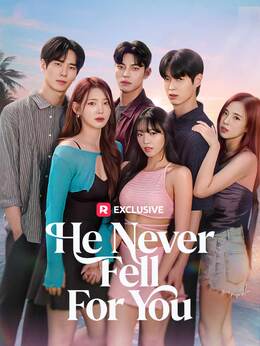 He Didn’t Fall for You