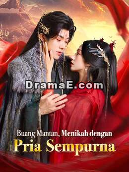 [Versi Dub] Buang Mantan, Menikah dengan Pria Sempurna
