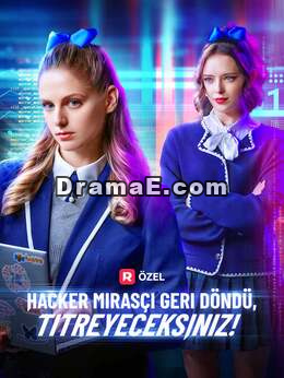 Hacker Mirasçı Geri Döndü, Titreyeceksiniz!