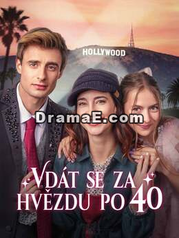 Vdát se za hvězdu po 40