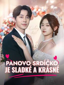 Panovo srdíčko je sladké a krásné
