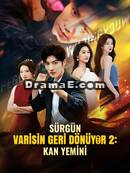 SÜRGÜN VARİSİN GERİ DÖNÜYOR 2: KAN YEMİNİ