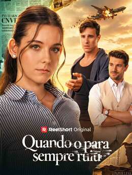 Quando o para sempre ruiu