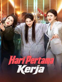Hari Pertama Kerja poster