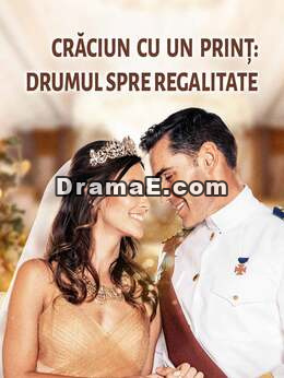 Crăciun cu un prinț: Drumul spre regalitate