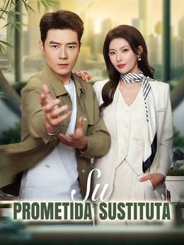Su prometida sustituta