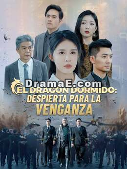 El dragón dormido: despierta para la venganza