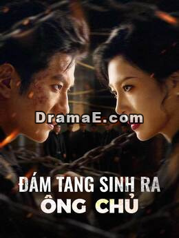 Đám tang sinh ra ông chủ