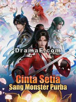 Cinta Setia Sang Monster Purba