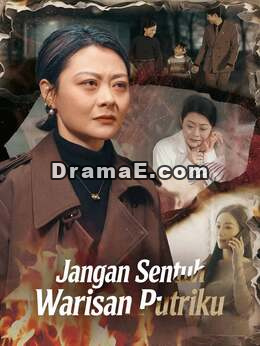 Jangan Sentuh Warisan Putriku