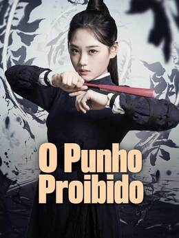 O Punho Proibido