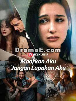 Maafkan Aku, Jangan Lupakan Aku