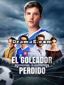 El Goleador PerdidoVer todos los episodios gratis