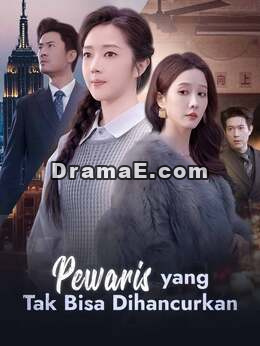 Pewaris yang Tak Bisa Dihancurkan