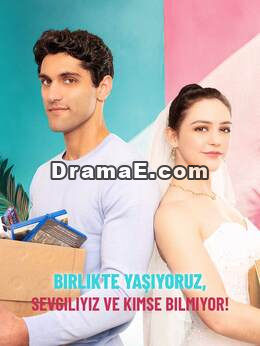 Birlikte Yaşıyoruz, Sevgiliyiz ve Kimse Bilmiyor!